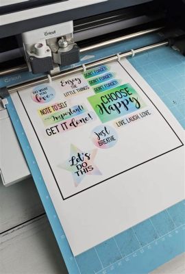 how to print a sticker on cricut and the role of creativity in modern design